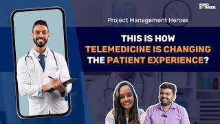 Doc in Your Pocket? Telemedicine Made It A Reality | Project Management Heroes