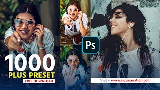 Photoshop Editing: 1000 Plus Photoshop Presets Free Download #preset