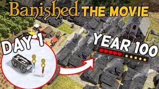 I Spent 100 Years In Banished Making The HAPPIEST Medieval City | Full Playthrough / Movie