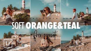 Soft Teal & Orange — Mobile Preset Lightroom DNG | Tutorial | Download Free | Instagram Blogger