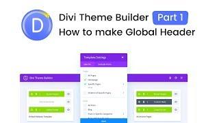 Divi Theme Builder Part 1 | How to make Global Header