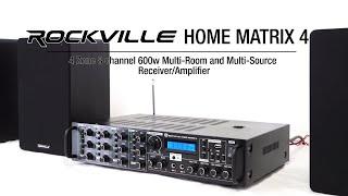 All About Your Rockville HOME MATRIX 4 Zone 8 channel 600w Multi Room/Source Receiver/Amplifier