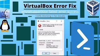 How to solve Failed to open a session for the virtual machine operating system like windows 7,10