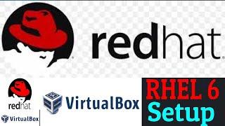 RedHat Enterprise Linux 6  Installation inside VirtualBox :RHEL6 setup in Oracle VirtualBox