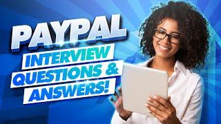 PAYPAL Interview Questions & Answers! (PayPal Job Interview TIPS!)