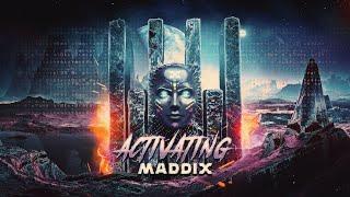 Maddix - Activating