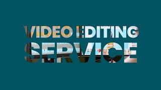 Professional Video Editing Service Providers at an Affordable Price