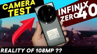 Infinix Zero 40 Asli Camera Test  Day & Night Mode ️ 108Mp Camera Reality Exposed