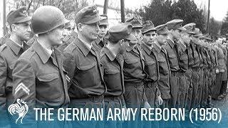 The New Wehrmacht Aka German Army Reborn (1956) | British Pathé