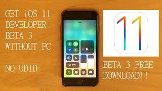 How to Install iOS 11 Beta 3 for Free without Developer Account and a Computer