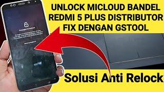 Unlock Micloud Redmi 5 Plus Mee7 Distributor Done with GSTool done immediately auto receipt.