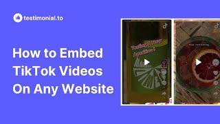 How to Embed TikTok Videos On Any Website