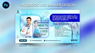 Medical Facebook Ads Banner Design | Social Media Banner Design |  Facebook Ads Design In Photoshop