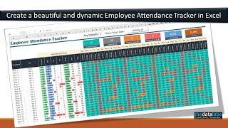 How to create a beautiful and dynamic Employee Attendance Tracker in Excel