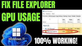 How to Fix Windows Explorer (explorer.exe) High GPU Usage Windows 11/10