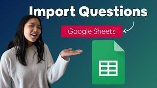 How to Import Questions from Google Sheets to Paperforms | Data Collection Guide 2022