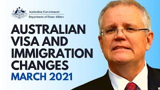 IMPORTANT UPDATE: AUSTRALIAN VISA CHANGES FOR 2021 - DEPARTMENT OF IMMIGRATION & BORDER PROTECTION