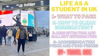 Life As student in Uk Jobs & Salary 2024 | How to clear imigration tips to Survive as student in Uk.