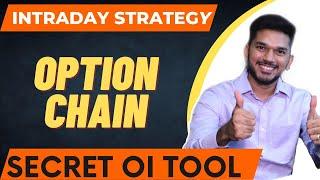 INTRADAY STRATEGY WITH OPTION CHAIN FREE COURSE , SECRET OI TOOL