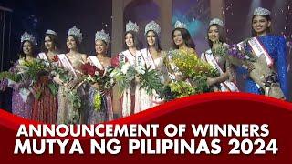 ANNOUNCEMENT OF WINNERS | MUTYA NG PILIPINAS 2024 | PAGEANT MAG PHILIPPINES