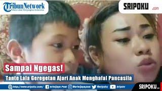 Sampai Ngegas! Viral Tante Lala Geregetan Ajari Anak Menghafal Pancasila