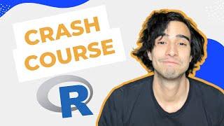 R Programming 101 - Crash Course for beginners