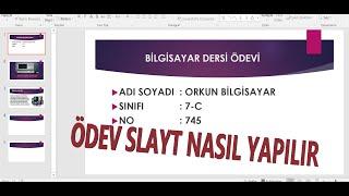 Slayt Nasıl Yapılır? Bilgisayarda ve Cep Telefonunda Çok Kolay Powerpoint Ödev Slaytı Hazırlama