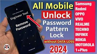 Forgot! How To Unlock Android Phone Password Pattern Without Losing Data [Samsung Tecno Huwai Etc]