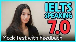 IELTS Speaking Band 7.0 Mock Test with Feedback
