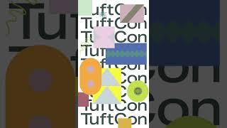 You’re Invited to TuftCon 2023 the first ever tufting convention in Phila, PA!