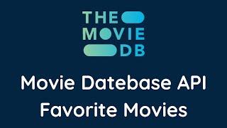 Movie DB API Favorite Movie Tutorial