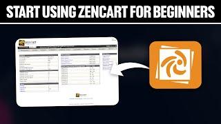 How To Start Using Zen Cart For Beginners 2024! (Full Tutorial)