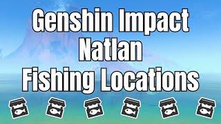 Natlan Fishing Locations - Genshin Impact v5.2