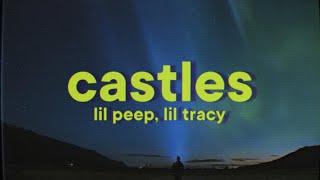 Lil Peep - castles [Lyrics] ft. Lil Tracy