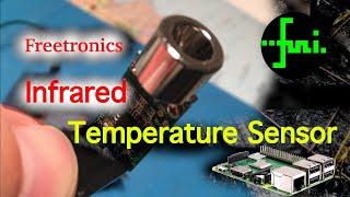 Non-Contact Infrared (IR) Temperature Sensor with Raspberry Pi