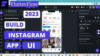 FLUTTERFLOW NEW 2023  - BUILD INSTAGRAM UI