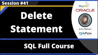 SQL - Part 41 - Delete Statement (For Deleting the Records from Table)