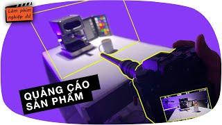 THỬ THÁCH MỚI - HỌC QUAY TVC QUẢNG CÁO