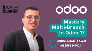 Webinar: Mastery Multi-Branch in Odoo 17