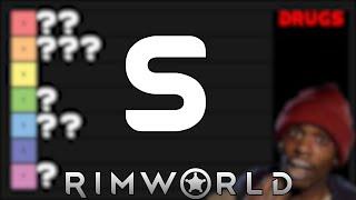 What's The Best Drug In Rimworld?