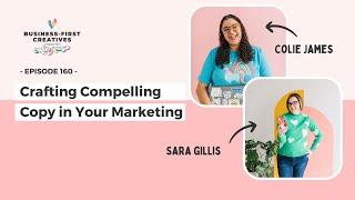 Enhancing Your Marketing with Effective Copywriting with Sara Gillis