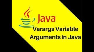 6.14 How to use Varargs Variable Arguments in Java Tutorial Lecture