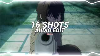 16 shots - stefflon don [edit audio]