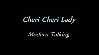 Modern Talking - Cheri Cheri Lady (LYRICS)