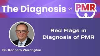 Red Flags in the Diagnosis of PMR