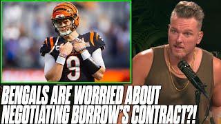 Bengals Expecting To Have Tough Contract Negotiation With Joe Burrow | Pat McAfee Reacts