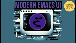 Modern Emacs UI