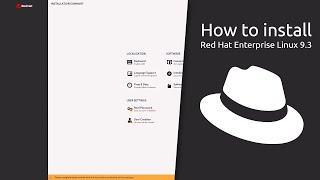 How to install Red Hat Enterprise Linux 9.3