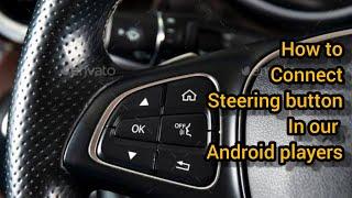 How to connect steering wheel buttons in Android player