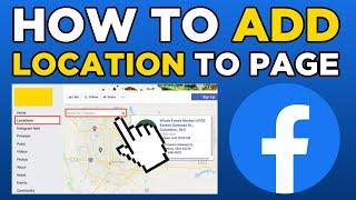 How To Add Location To Facebook Page (2024)